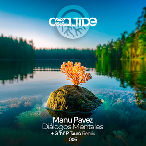 Diálogos Mentales (G 'N' P Tauro Remix)