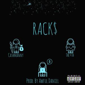 Racks (feat. The 4th) [Explicit]