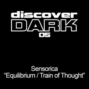 Equilibrium/Train Of Thought Ep