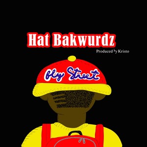 Hat Bakwurdz - Single (Explicit)