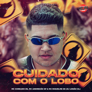 Cuidado Com o Lobo (Explicit)