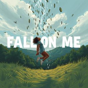 Fall On Me (Sped Up)