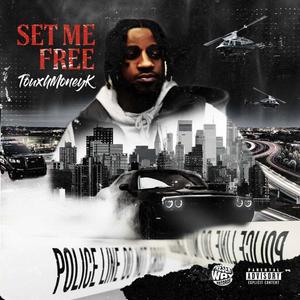 Set Me Free (Explicit)