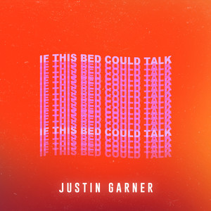 If This Bed Could Talk