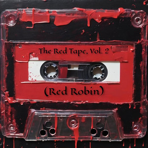 The Red Tape, Vol. 2 (Red Robin)