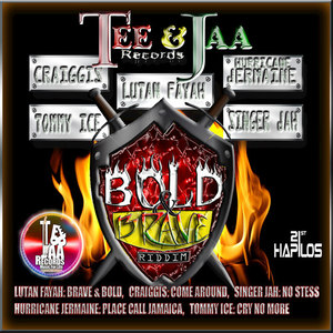 Bold & Brave Riddim