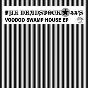 Voodoo Swamp House EP