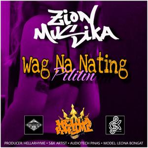 Wag Na Nating Pilitin