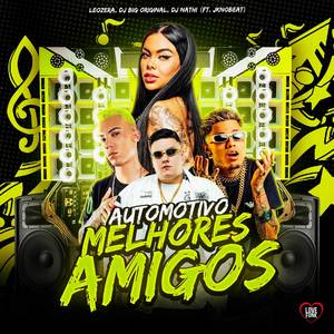 Automotivo Bruxaria Melhores Amigos