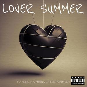 Lover Summer : Go Baby Go (Explicit)