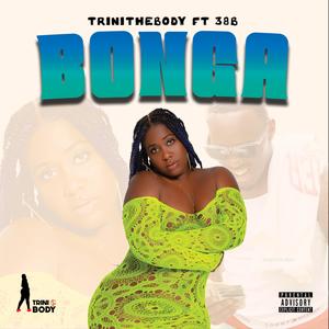 BONGA (feat. 38B) (Explicit)