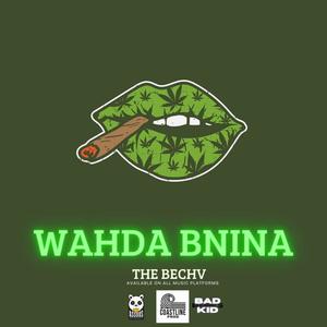 Wahda Bnina (Explicit)