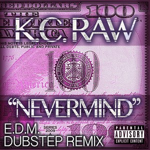 Dubstep Edm Remix ( Nevermind ) [feat. Jayestate & DJ Kodene]