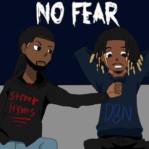 No Fear (feat. Street Hymns)