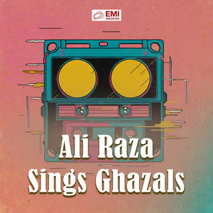 Ali Raza Sings Ghazals