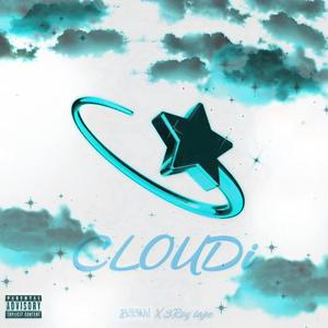 Cloudi (B33Ni x 3Roy ep) [Explicit]