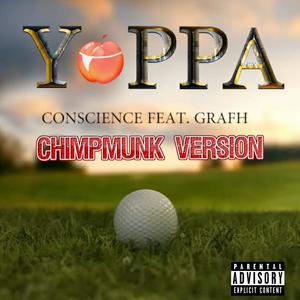Conscience Yoppa (feat. Grafh) (Chimpmunk Version) (Explicit)