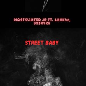 Street Baby (Explicit)