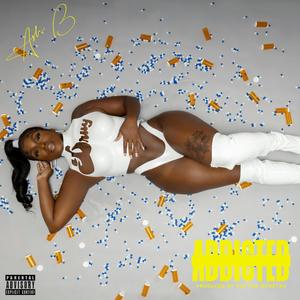 Addicted (Explicit)