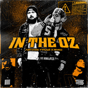 IN THE OZ (Explicit)