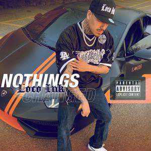 Nothings Changed (feat. Signature By SB)