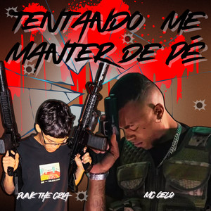 Tentando Me Manter de Pé (Explicit)