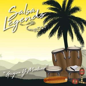 Salsa Legends / Guajira Y Montuno