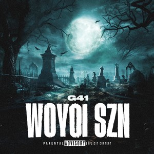 Woyoi Szn (Explicit)