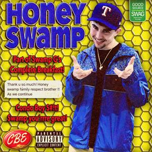 Honey Swamp (Explicit)