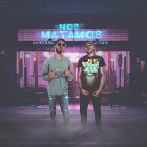 Nos Matamos (feat. J-Ven)