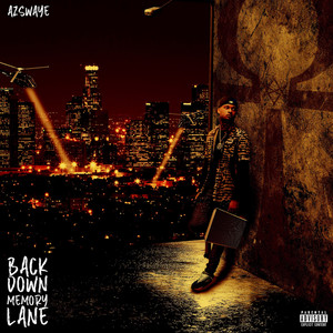 Back Down Memory Lane (Explicit)