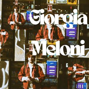 Giorgia Meloni (Explicit)