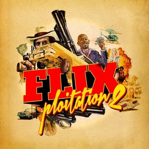 Flixploitation 2