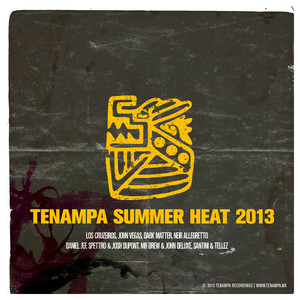 Tenampa Summer Heat 2013