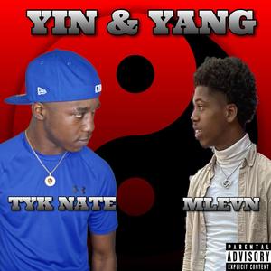 Yin and Yang (feat. Mlevn) [Explicit]