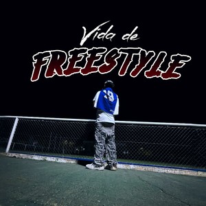 VIDA DE FREESTYLE