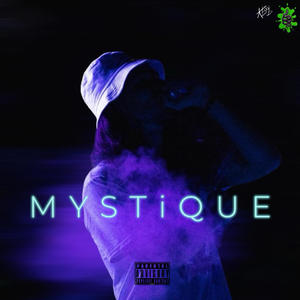 MYSTiQUE (Explicit)