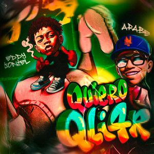 Quiero Qle4r (Explicit)