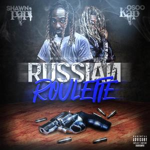 Russian Roulette (Explicit)