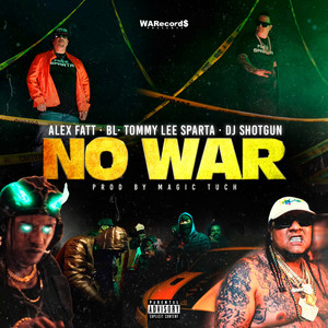 No War (Explicit)