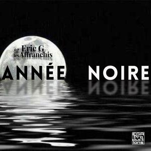 ANNÉE NOIRE