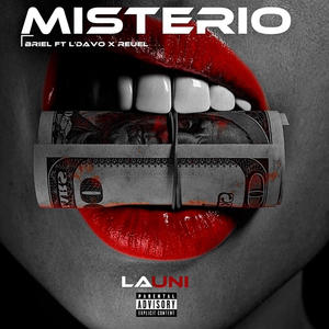 MISTERIO (feat. Briel & L’DAVO x REUEL) (Explicit)