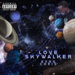 LOVE SKYWALKER (Explicit)