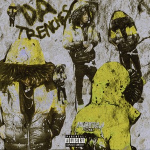 Da Trenches (Explicit)