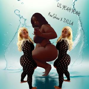 Lil Yeah Yeah (feat. Keeshae) (Explicit)