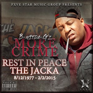 More Crime (Jacka Tribute) (Explicit)