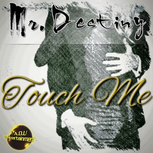 Touch Me