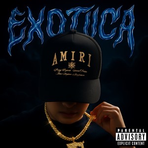 Exotica (Explicit)