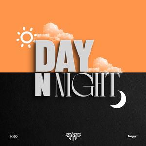 DAYNNIGHT (Explicit)
