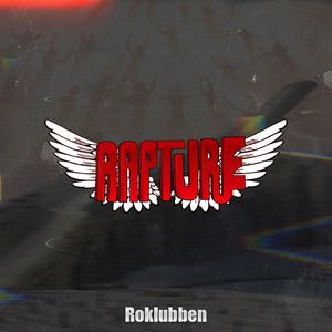 Roklubben - Rapture (feat. Generalen) (Explicit)